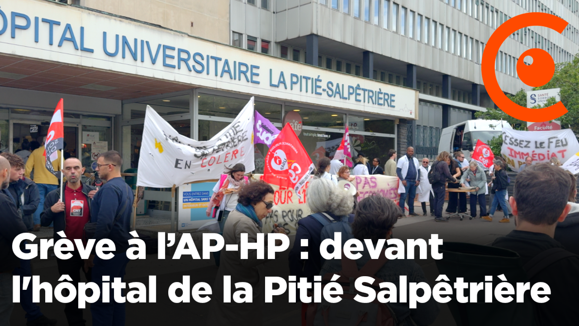 Grève à l’AP-HP : devant l'hôpital de la Pitié Salpêtrière