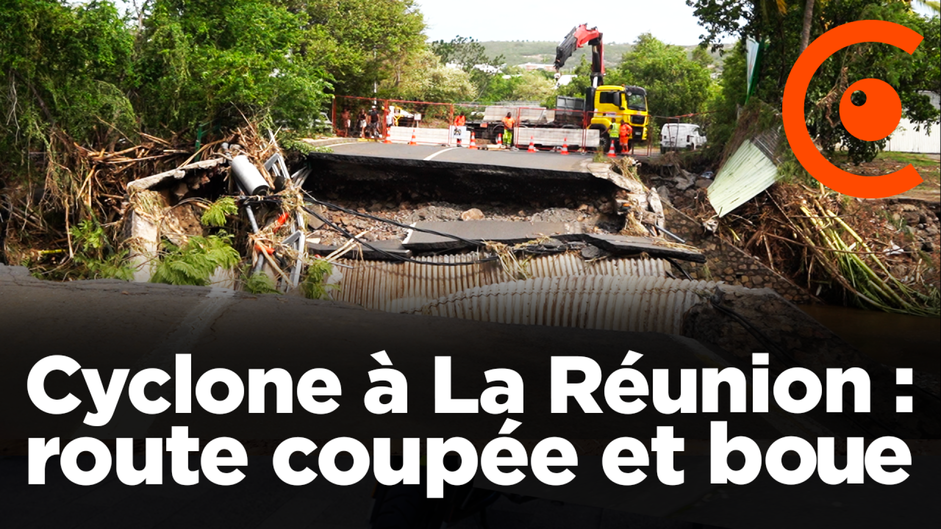 Cyclone Garance : nombreux dégâts et nettoyage de la boue 