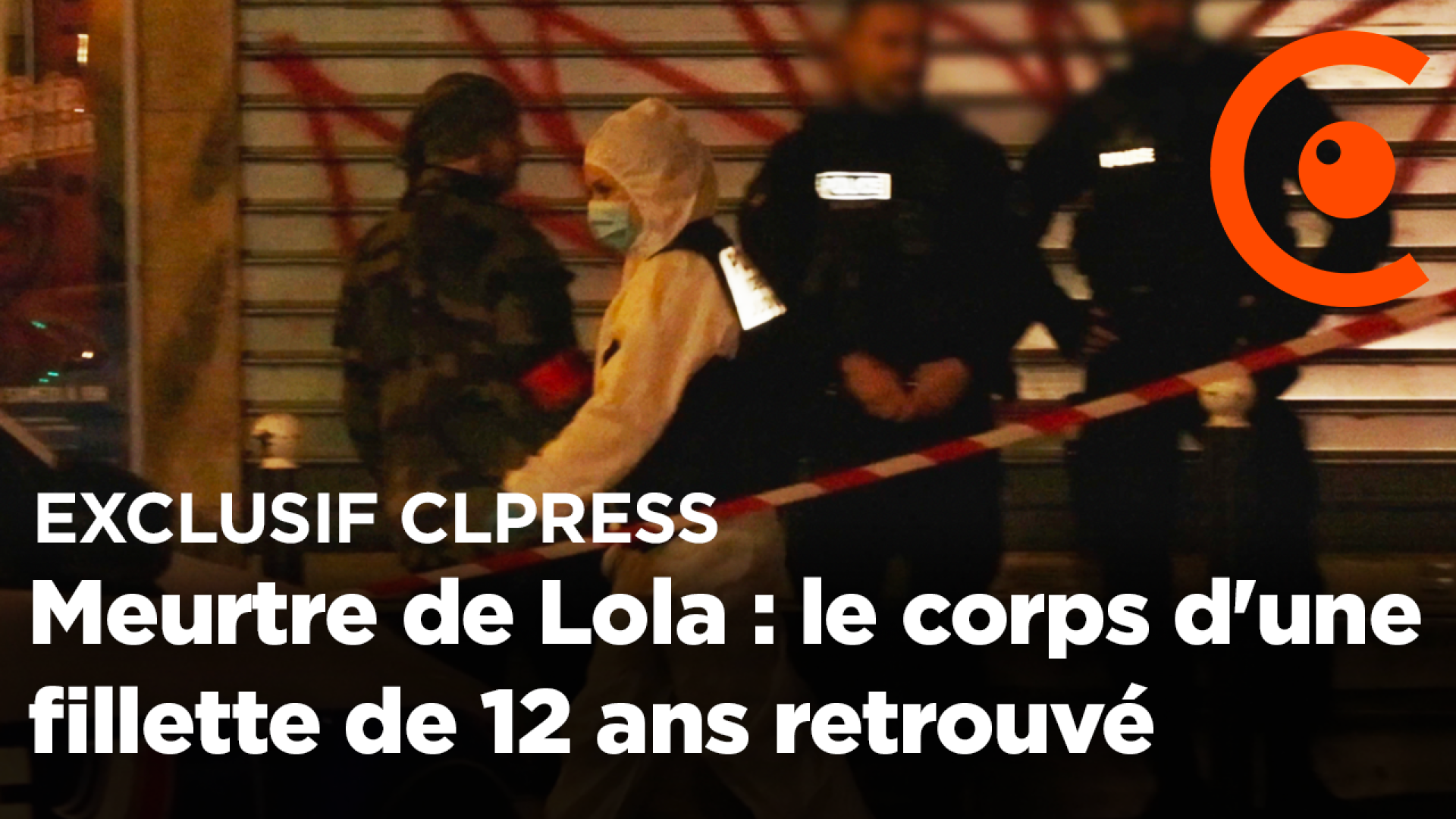 Meurtre de Lola : le corps d'une fillette de 12 ans dans une malle