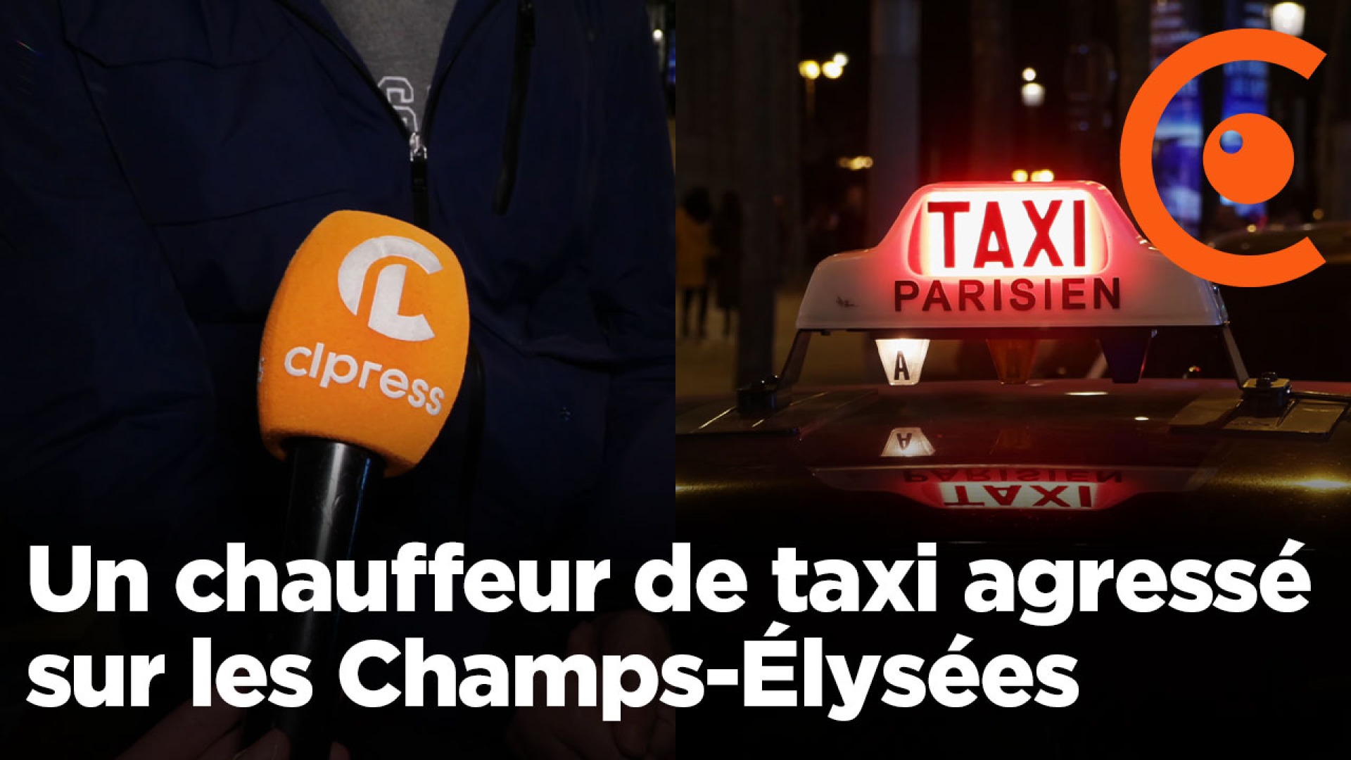 Témoignage du chauffeur de taxi agressé sur les Champs-Élysées 