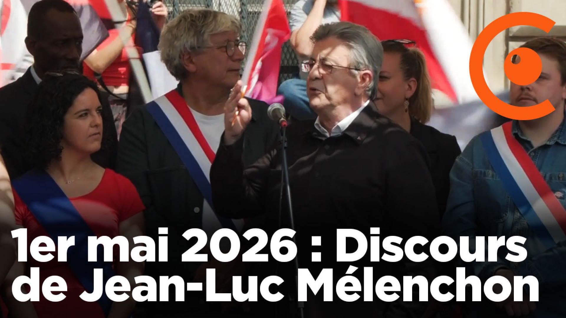 1er mai 2026 : Discours de Jean-Luc Mélenchon