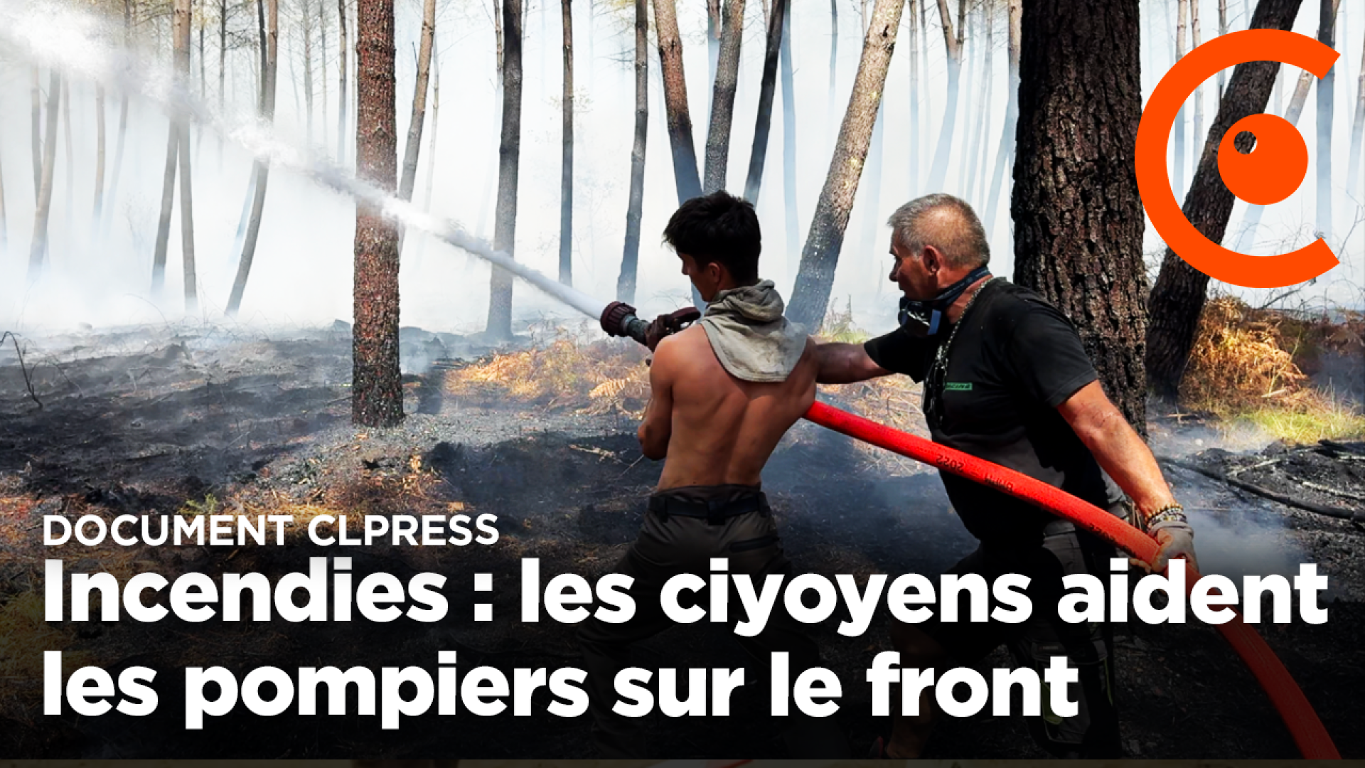 Les citoyens en première ligne avec les pompiers face aux flammes