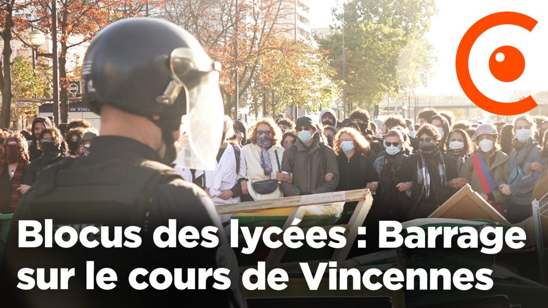 Blocage des lycées : Barrage sur le cours de Vincennes