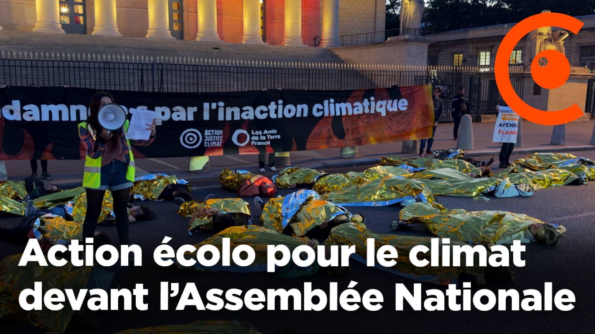 Action devant l'Assemblée Nationale pour dénoncer l’inaction contre le réchauffement climatique, les morts de la canicule