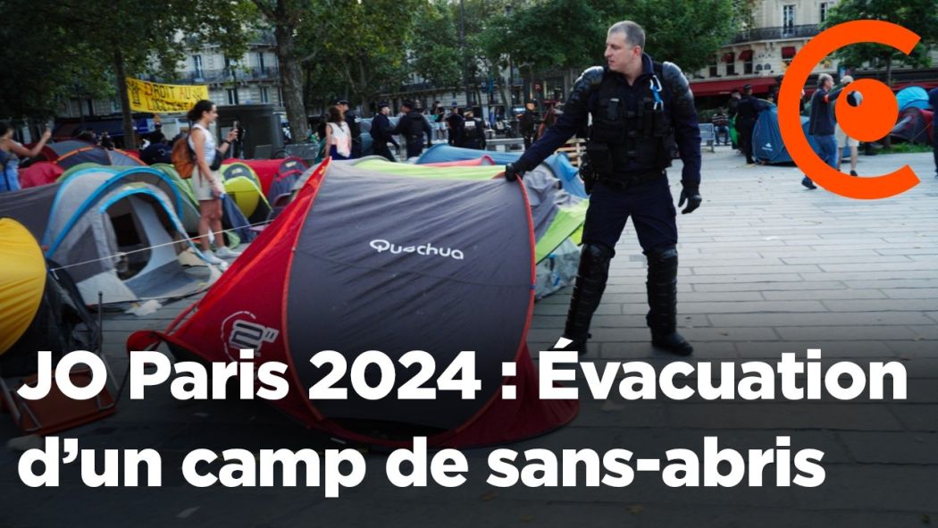 JO Paris 2024: Evacuation of a homeless camp by the police