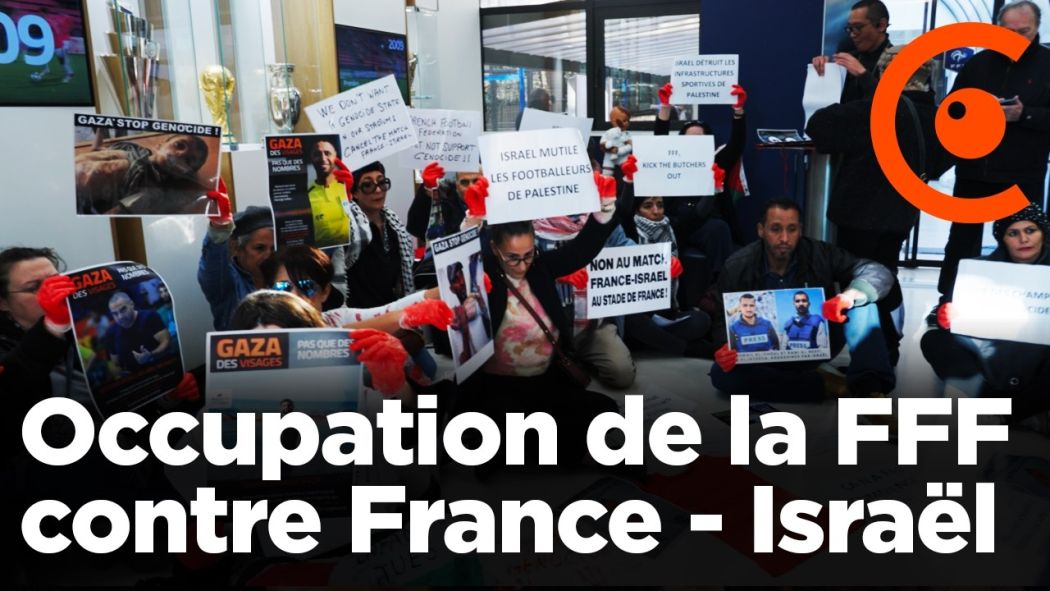 Palestine: FFF blocks France-Israel match