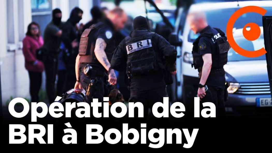 Operation of the BRI in Bobigny: one arrest