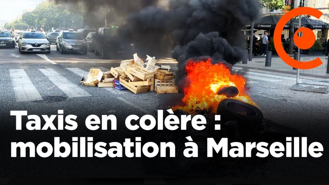 Angry Taxis: Mobilization in Marseille