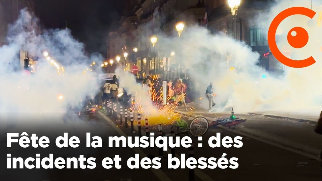 Fête de la musique : des incidents et des blessés dans la nuit