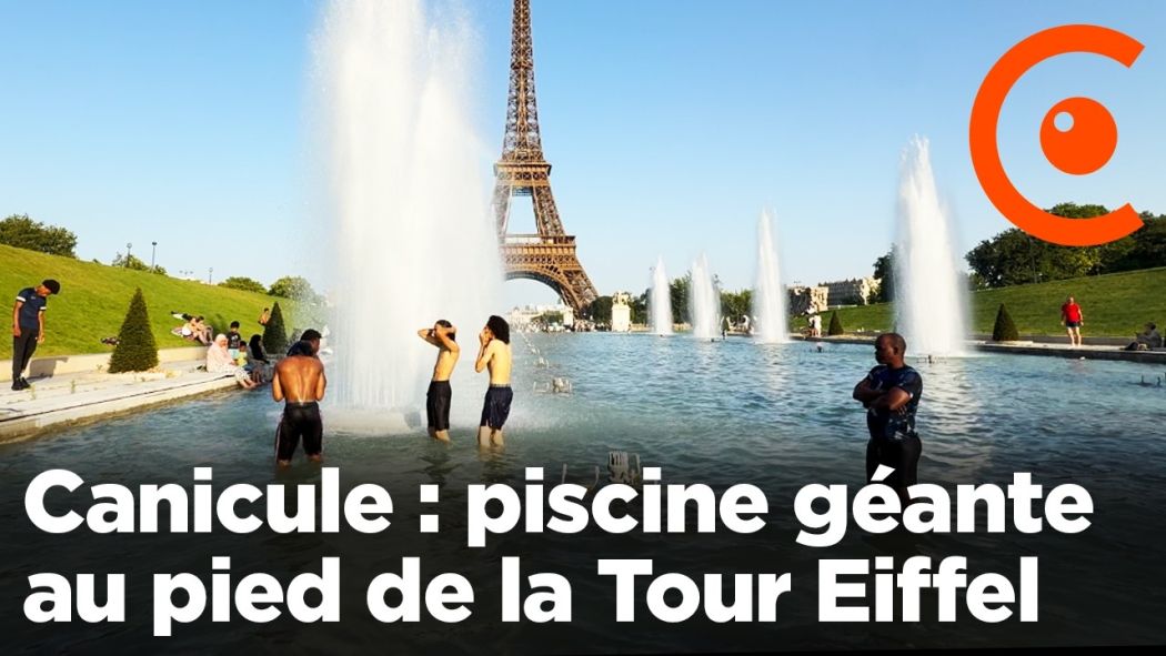 Heatwave: the fountain in front of the Eiffel Tower turned into a swimming pool