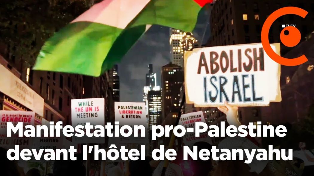ONU : Manifestation pro-Palestine devant l'hôtel de Netanyahu