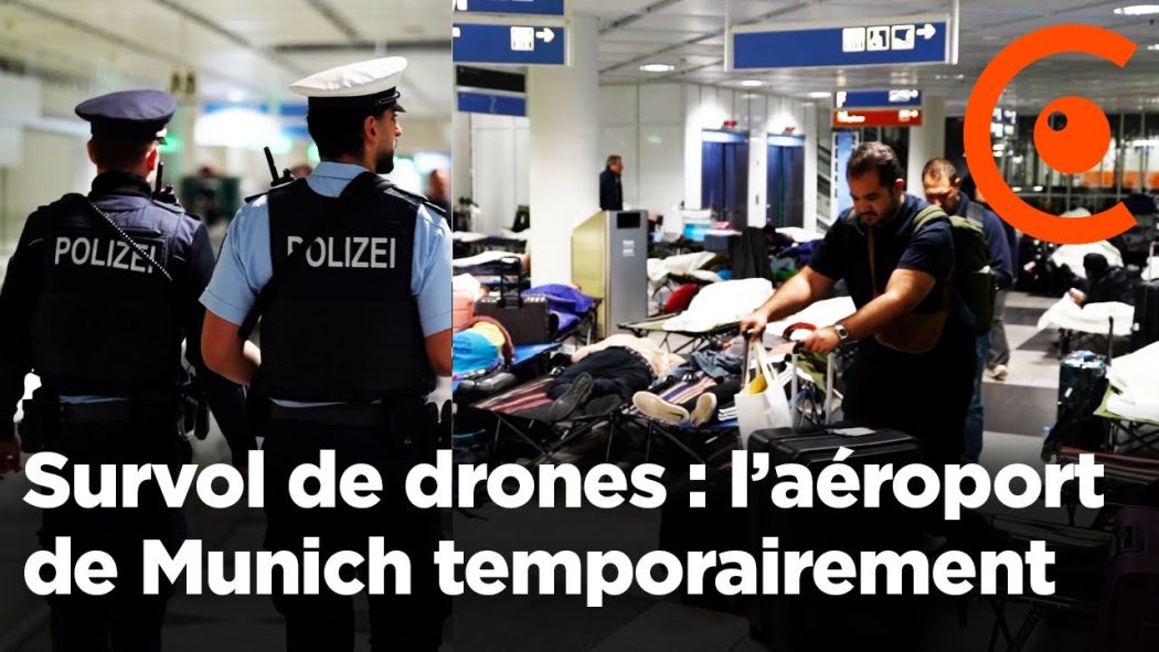 Survol de drones en Europe : l’aéroport de Munich temporairement fermé