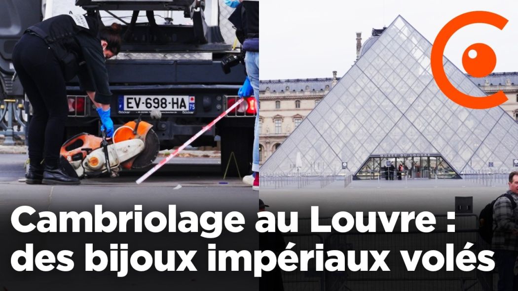 Cambriolage du Louvre : les policiers à la recherche des malfaiteurs qui ont dérobés les bijoux