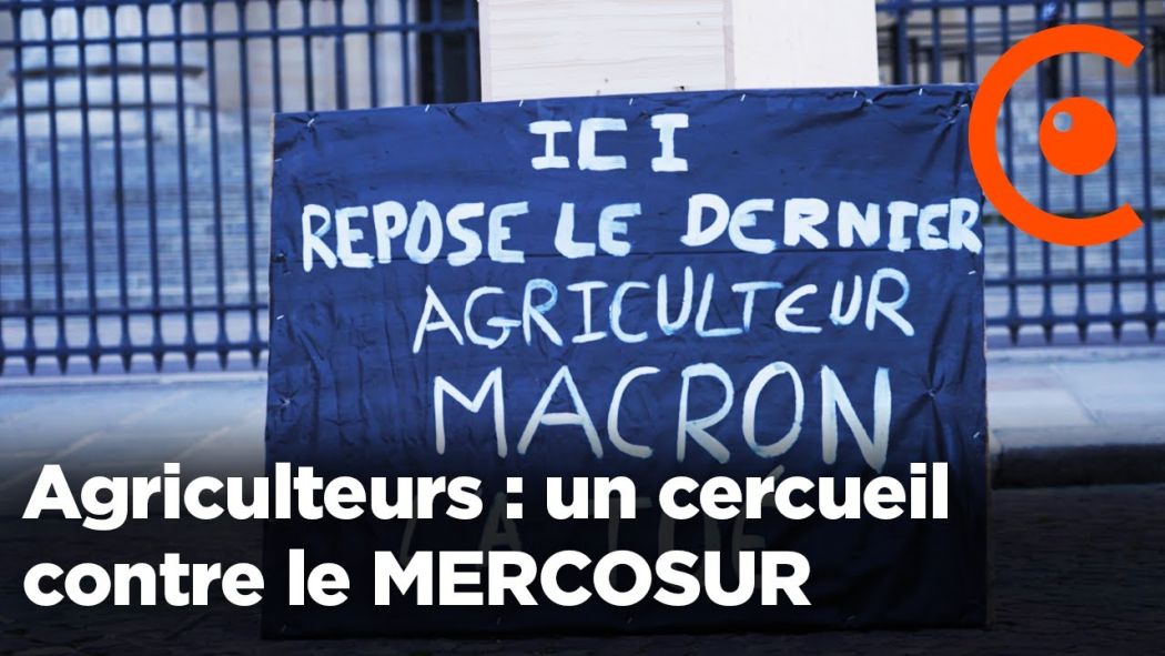 Agriculteurs : un cercueil contre le MERCOSUR