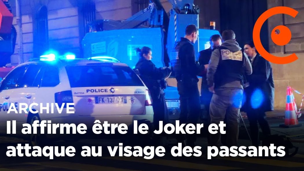 « Le Joker » autoproclamé attaque des passants en pleine rue