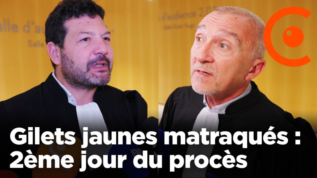 Gilets Jaunes matraqués : 2ème jour du procès de l'affaire "Burger King"