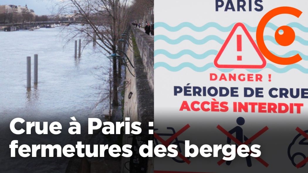 Crue à Paris : la Seine monte et fermetures des berges