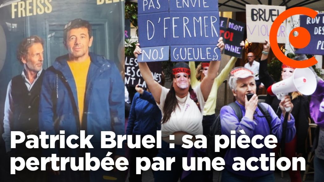 Patrick Bruel : sa pièce de théâtre annulée après une action féministe de Nous Toutes