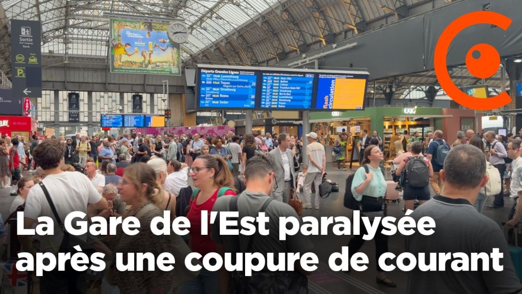 Gare de l’Est paralysée après une panne de courant 