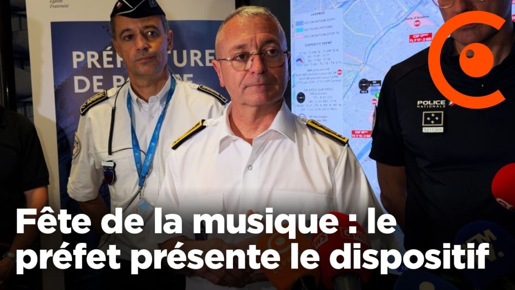 Fête de la musique : le préfet présente le dispositif de sécurité