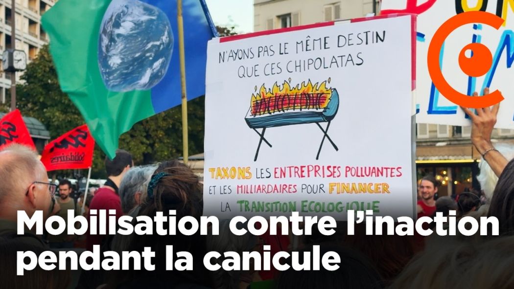 Mobilisation contre l’inaction pendant la canicule