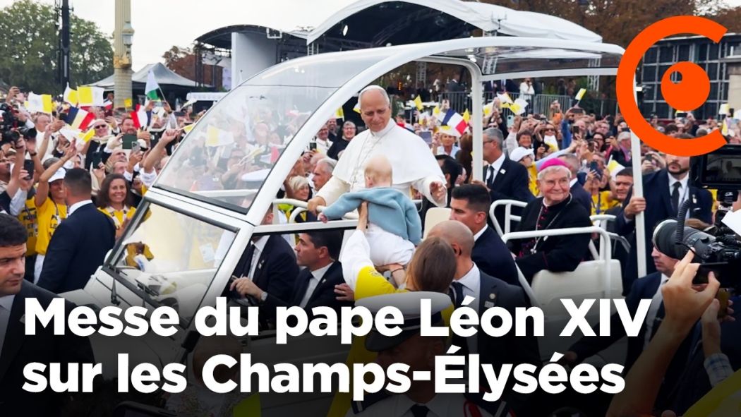 Messe du Pape Leon XIV à Paris sur les Champs-Élysées et place de la Concorde