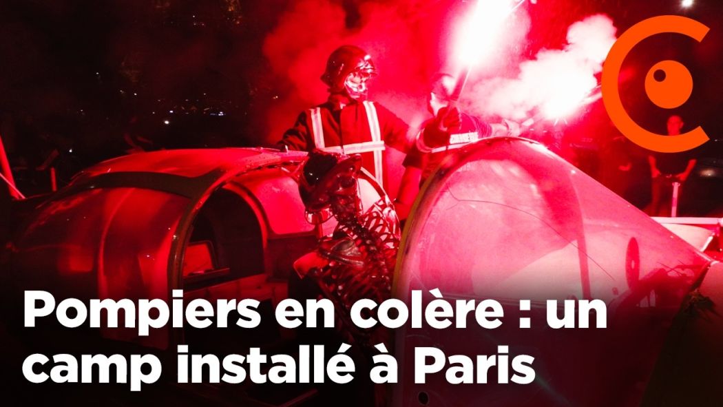 Pompiers en colère : un camp installé à Paris