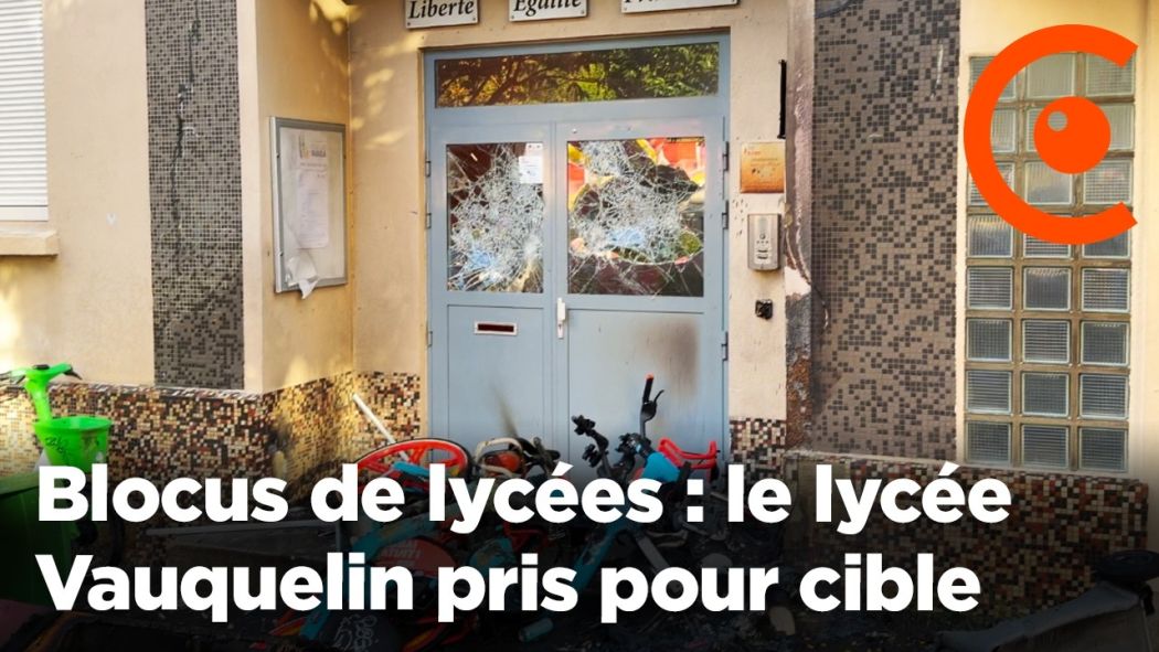 Blocus de lycées : le lycée Vauquelin pris pour cible
