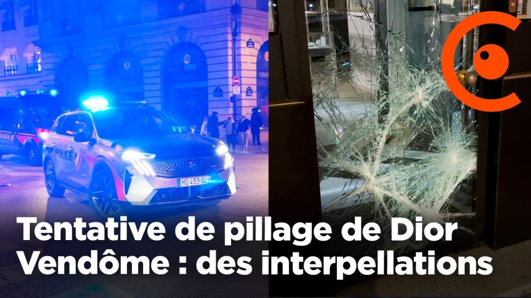 Tentative de pillage de Dior Vendôme : des interpellations 