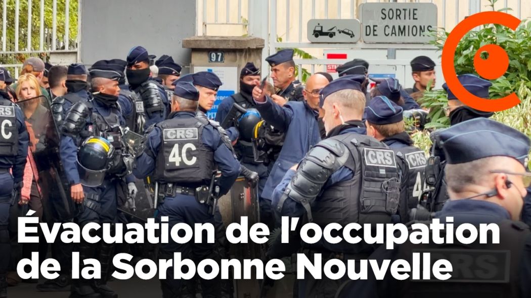 Évacuation de l'occupation de la Sorbonne Nouvelle