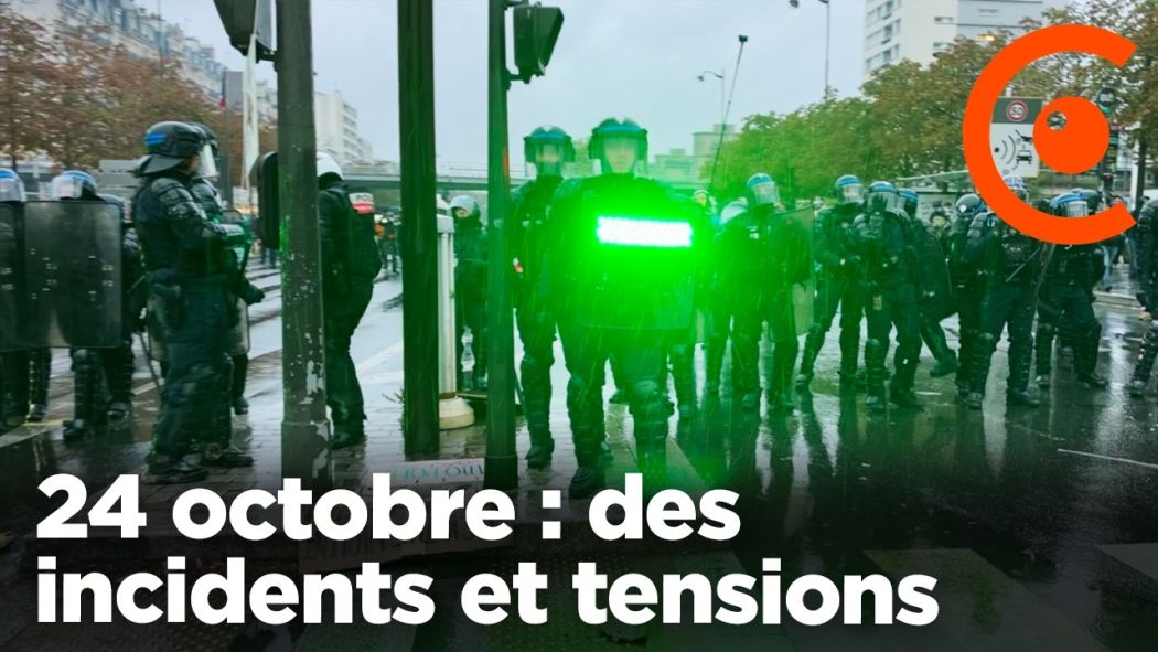 24 octobre : tensions en fin de manifestation à Paris