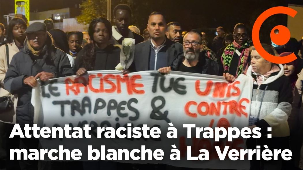 Attentat raciste à Trappes : marche blanche à La Verrière